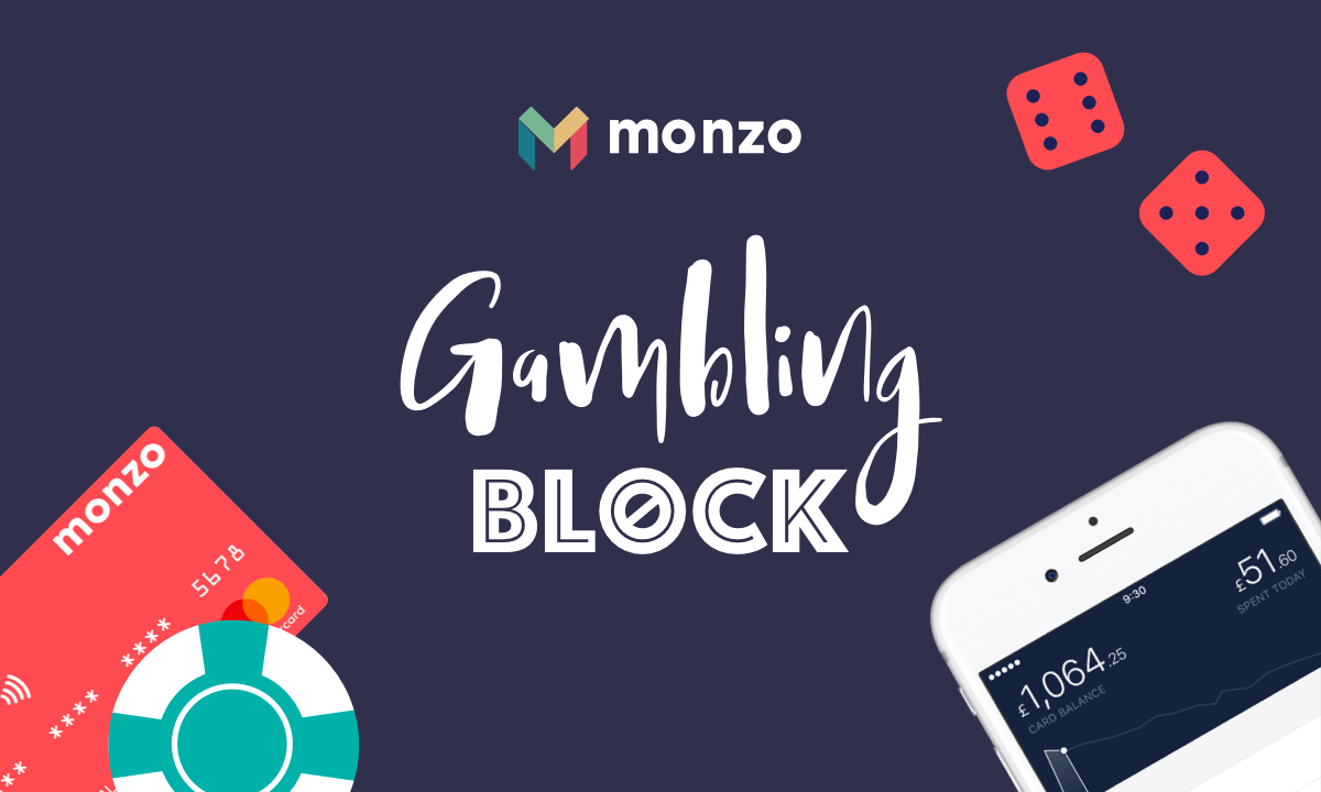 monzo gambling block